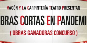 Obras cortas en pandemia