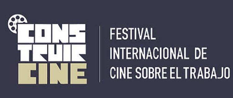 El festival internacional del cine sobre el trabajo “Construir Cine“ abre su convocatoria para la octava edición 2021