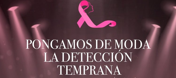 En el Mes internacional de concientización sobre el Cáncer de Mama «Pongamos de moda la detección temprana»