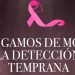 En el Mes internacional de concientización sobre el Cáncer de Mama «Pongamos de moda la detección temprana»