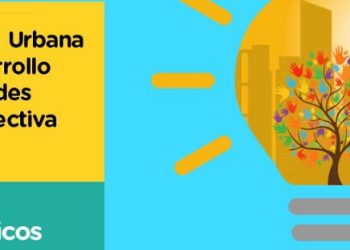 Llega la «12va Edición del Curso Estrategas Urbanos»