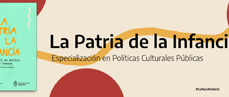 “La Patria de la Infancia” en Formar Cultura