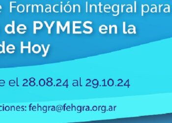 FEHGRA, junto a la Universidad Di Tella, presenta el Programa de Formación Integral para la Dirección de PyMEs